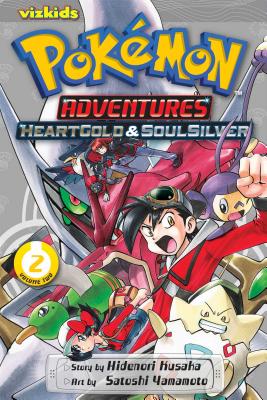 Pokmon Adventures: Heartgold and Soulsilver, Vol. 2 - Kusaka, Hidenori, and Yamamoto, Satoshi