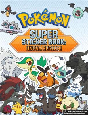 Pokmon Super Sticker Book: Unova Region! - Pikachu Press