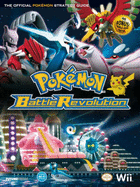 "Pokemon Battle Revolution" Official Guide