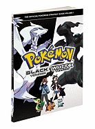 Pokemon Black Version & Pokemon White Version Volume 1: The Official Pokemon Strategy Guide