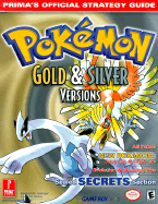 Pokemon Gold & Silver - Hollinger, Elizabeth M, and Ratkos, James M