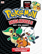 Pokemon Mega Models: Snivy, Tepig, Oshawott