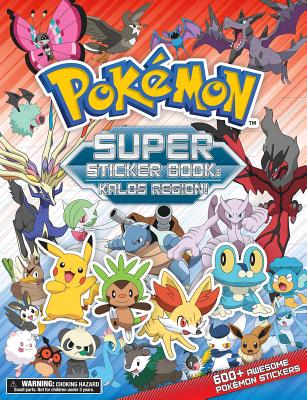 Pokemon Super Sticker Book: Kalos Region - Pikachu Press (Creator)