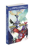 Pokemon X & Pokemon Y: The Official Kalos Region Guidebook: The Official Pokemon Strategy Guide