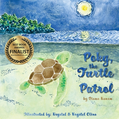 Poky, the Turtle Patrol - Kanan, Diana, and Olino, Krystal and Krystel