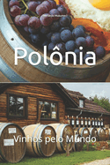 Polnia: Vinhos pelo Mundo