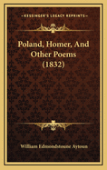 Poland, Homer, and Other Poems (1832)