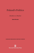 Poland's Politics: Idealism Vs. Realism