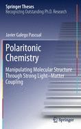 Polaritonic Chemistry: Manipulating Molecular Structure Through Strong Light-Matter Coupling