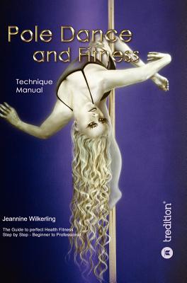 Pole Dance and Fitness - Wilkerling, Jeannine
