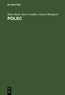 Polec: Dictionary of Politics and Economics / Dictionnaire de Politique Et d'conomie / Worterbuch Fr Politik Und Wirtschaft