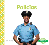 Polic?as (Police Officers)