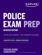 Police Exam Prep 7th Edition: 4 Practice Tests + Proven Strategies