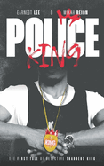 Police King