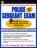 Police Sergeant Exam: A Step-By-Step System to Prepare for Your Promotion Exam