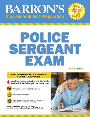 Police Sergeant Examination - Schroeder, Donald, and Lombardo, Frank A.