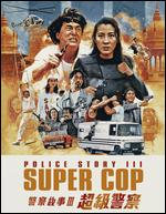Police Story 3: Supercop [Blu-ray] - Stanley Tong