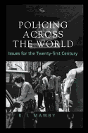 Policing Across the World: Issues for the Twenty-First Century