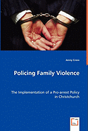 Policing Family Violence
