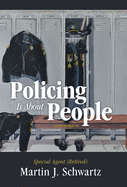Policing Is About People