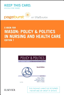 Policy and Politics in Nursing and Health Care - Elsevier eBook on Vitalsource (Retail Access Card)