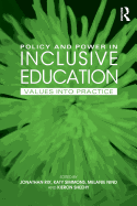 Policy and Power in Inclusive Education: Values into practice