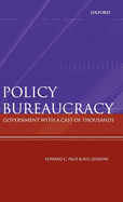 Policy Bureaucracy: Government with a Cast of Thousands