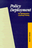 Policy Deployment: The TQM Approach to Long-Range Planning - Sheridan, Bruce M