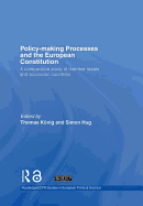 Policy-making Processes and the European Constitution: A Comparative Study of Member States and Accession Countries