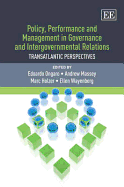 Policy, Performance and Management in Governance and Intergovernmental Relations: Transatlantic Perspectives