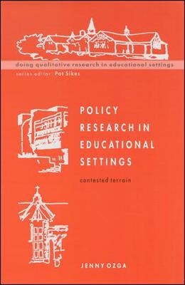 Policy Research in Educational Settings - Ozga, Jennifer