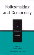 Policymaking and Democracy: A Multinational Anthology