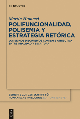 Polifuncionalidad, polisemia y estrategia retrica - Hummel, Martin