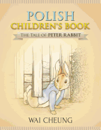 Polish Children's Book: The Tale of Peter Rabbit