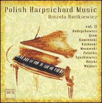 Polish Harpsichord Music, Vol. 2 - Urszula Bartkiewicz (harpsichord)