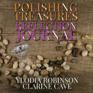 Polishing Treasures: The Reflection Journal