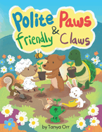 Polite Paws and Friendly Claws