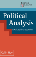 Political Analysis: A Critical Introduction