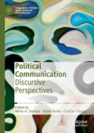 Political Communication: Discursive Perspectives