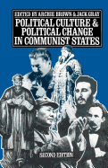 Political Culture and Political Change in Communist States