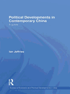 Political Developments in Contemporary China: A Guide