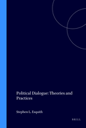 Political Dialogue: Theories and Practices