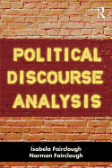 Political Discourse Analysis: A Method for Advanced Students