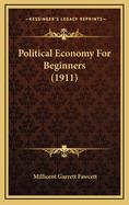 Political Economy for Beginners (1911)