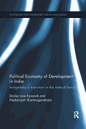 Political Economy of Development in India: Indigeneity in Transition in the State of Kerala