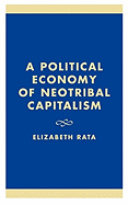Political Economy of Neotribal Capitalism
