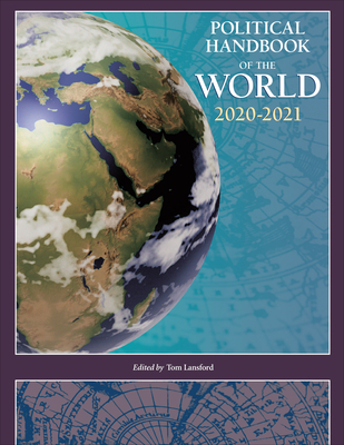 Political Handbook of the World 2020-2021 - Lansford, Tom (Editor)