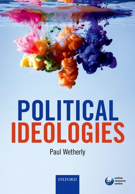 Political Ideologies - Wetherly, Paul (Editor)