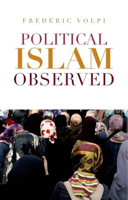 Political Islam Observed - Volpi, Frdric