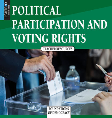 Political Participation and Voting Rights - Lansford, Tom, and Kissock, Heather